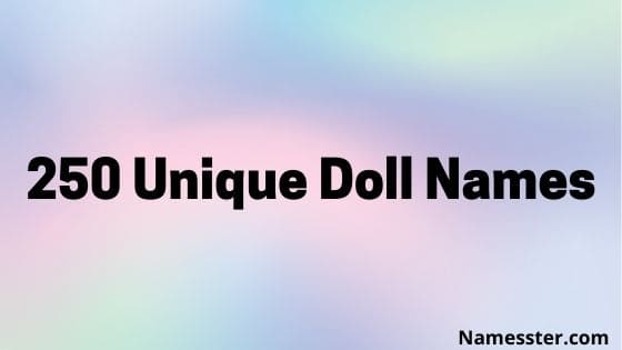 250-unique-doll-names