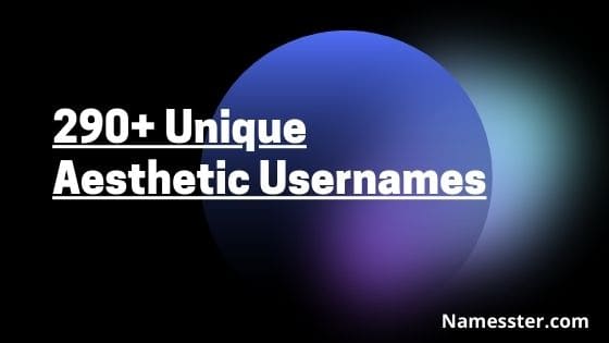 290-unique-aesthetic-usernames