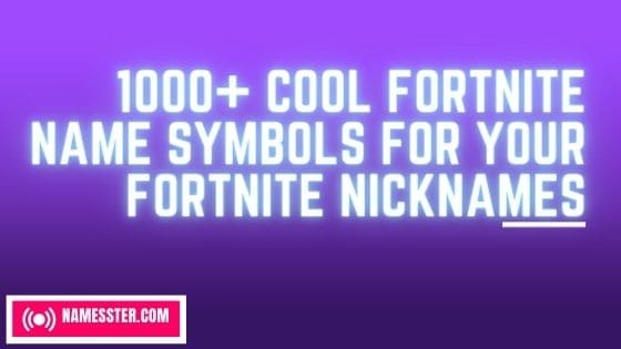 1000-cool-fornite-name-symbols