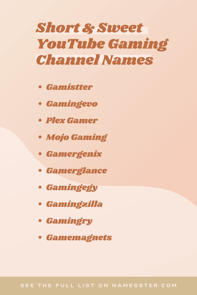 Short & Sweet YouTube Gaming Channel Names