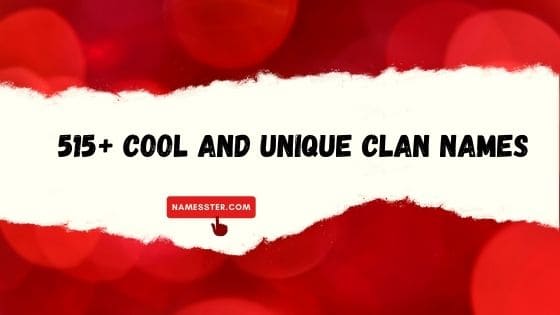 515-cool-and-unique-clan-names