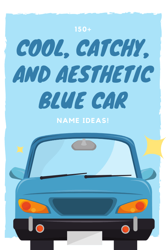 150+ Cool, Catchy, and Aesthetic Blue Car Name Ideas