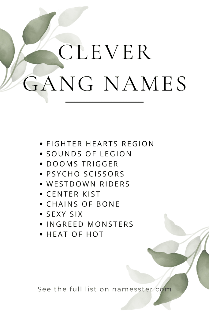 Clever Gang Names