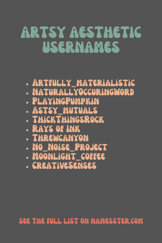 Artsy Aesthetic Usernames