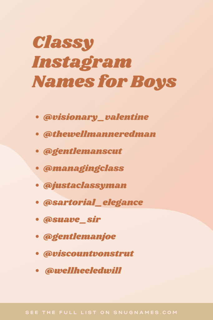 Classy Instagram Names for Boys