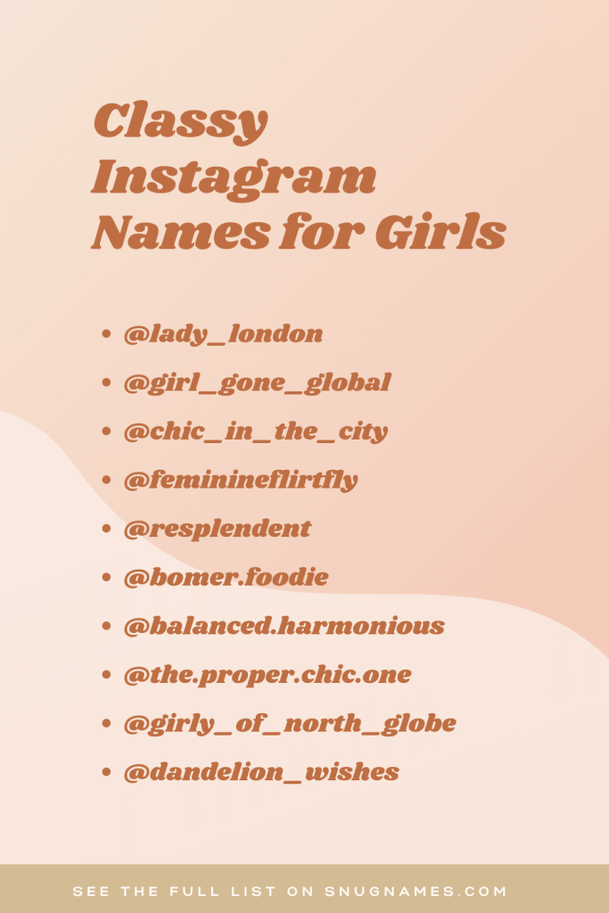 Classy Instagram Names for Girls