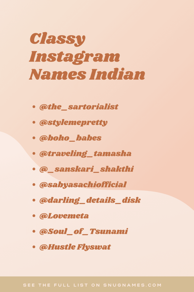 Classy Instagram Names Indian