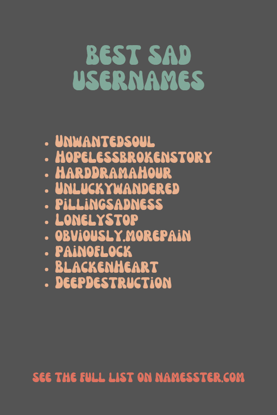 Best Sad Usernames