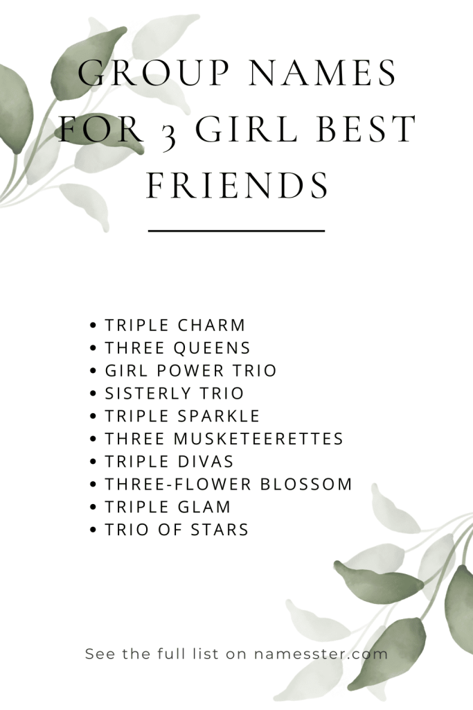 Group Names for 3 Girl Best Friends