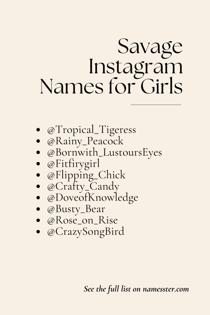 Savage Instagram Names for Girls