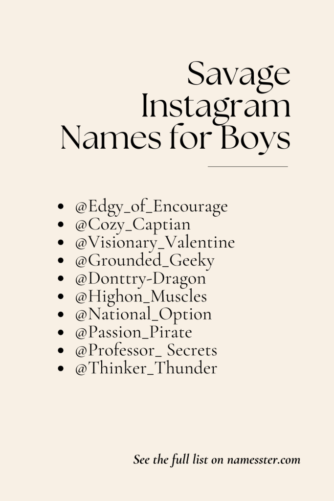 Savage Instagram Names for Boys