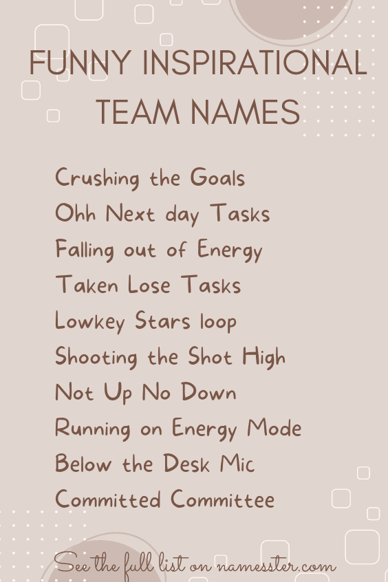 Funny Inspirational Team Names