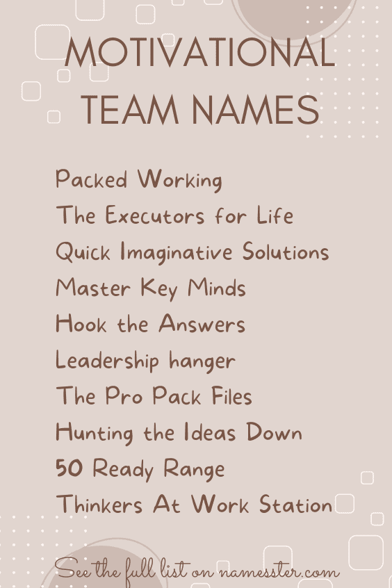 Motivational Team Names