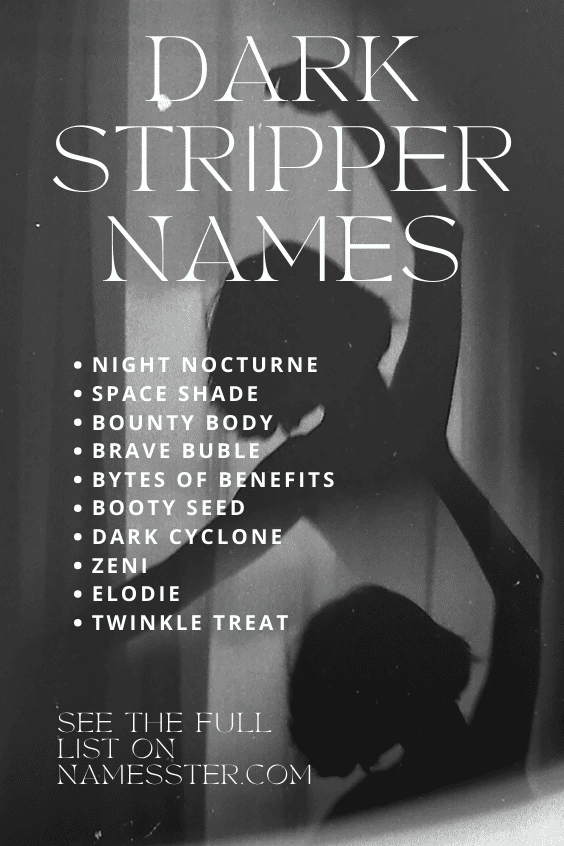 Dark Stripper Names