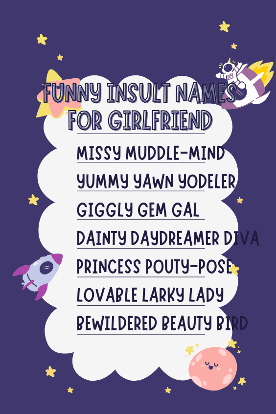 Funny Insult Names for Girlfriend