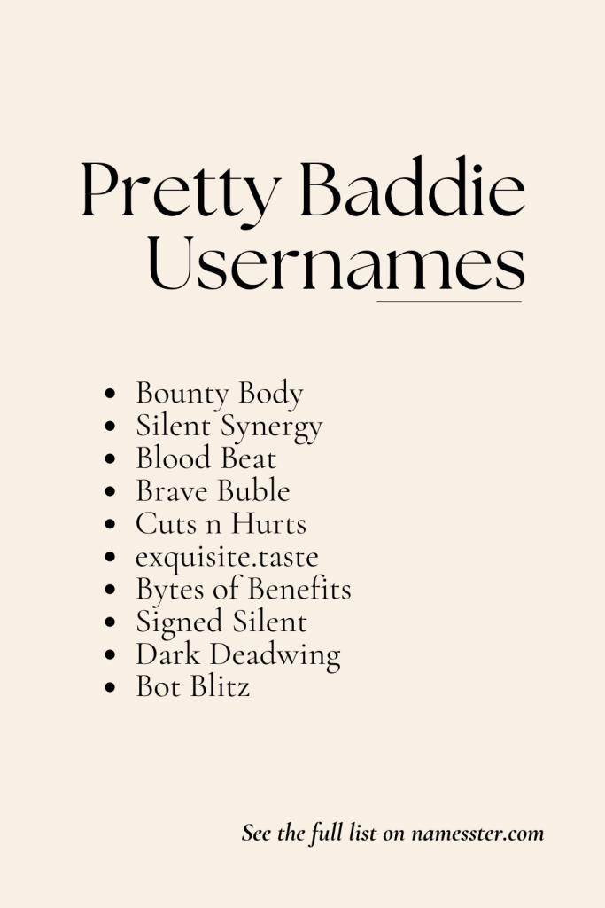 Pretty Baddie Usernames