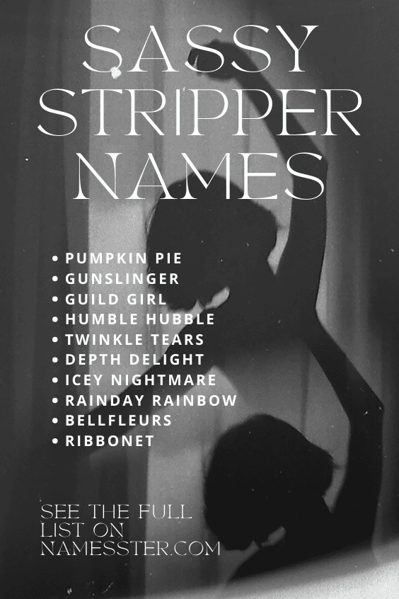 Sassy Stripper Names