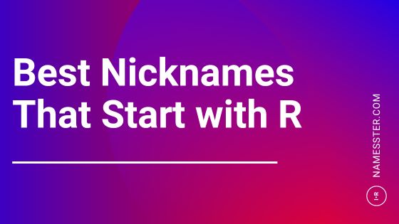 r nicknames