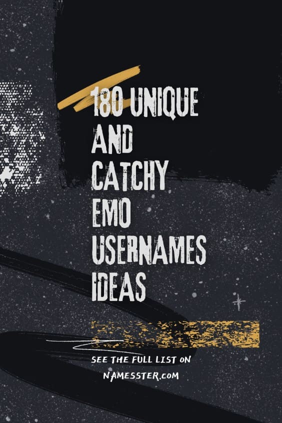 180 Unique and Catchy Emo Usernames Ideas